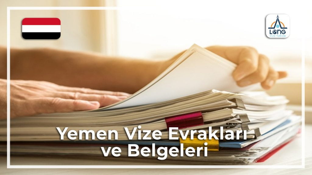 Vize Evrakları Ve Belgeleri Yemen