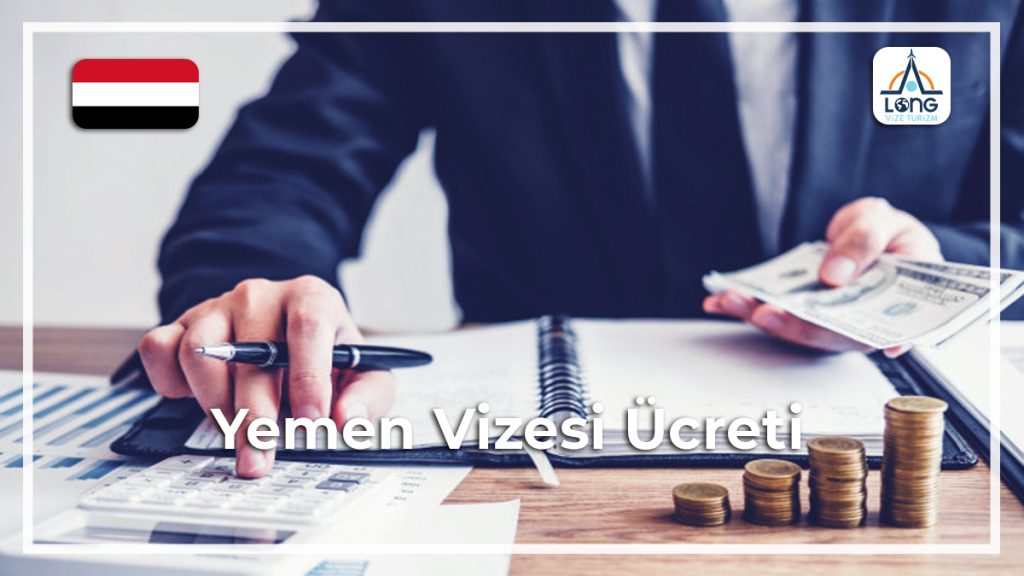 Vize Ücreti Yemen