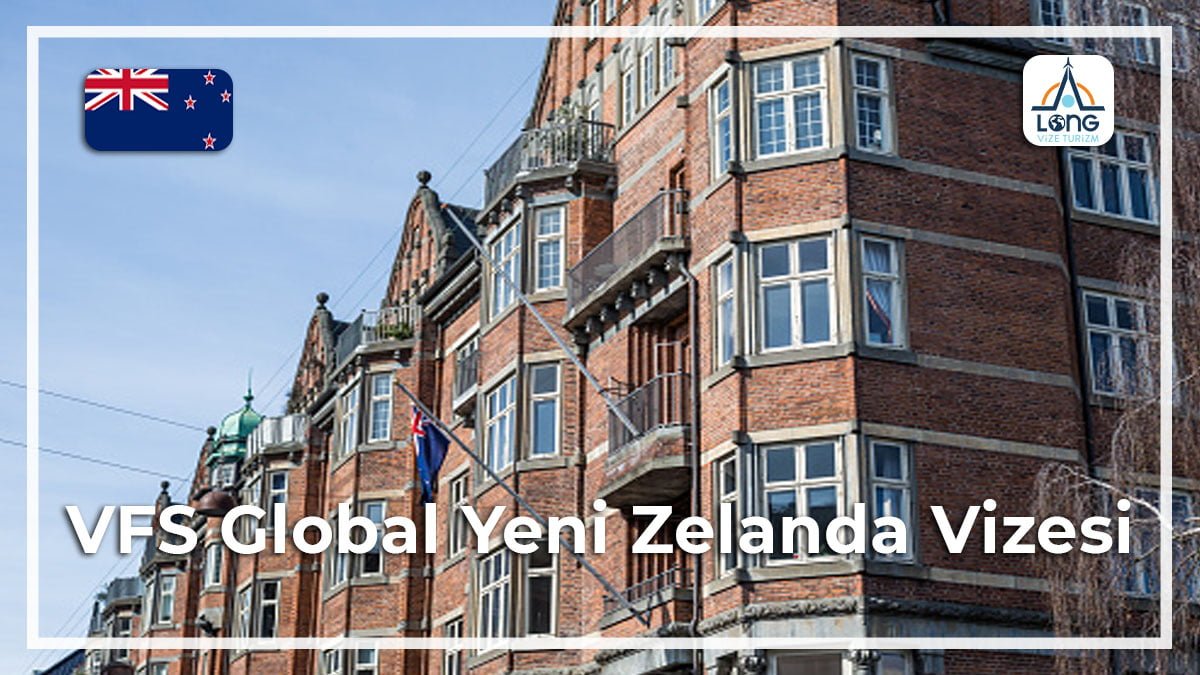 Vfs Global Vizesi Yeni Zelanda