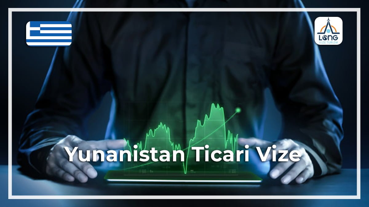 Ticari Vize Yunanistan