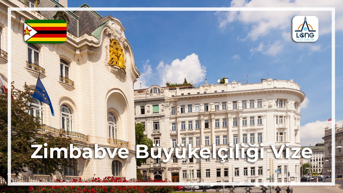 Büyükelçiliği Vize Zimbabve