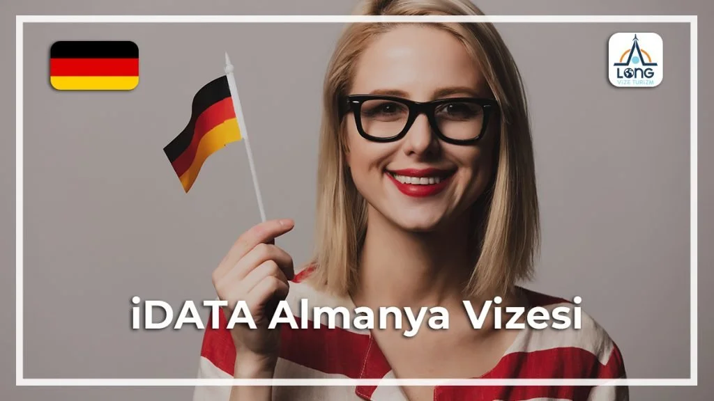 Almanya Vizesi İdata