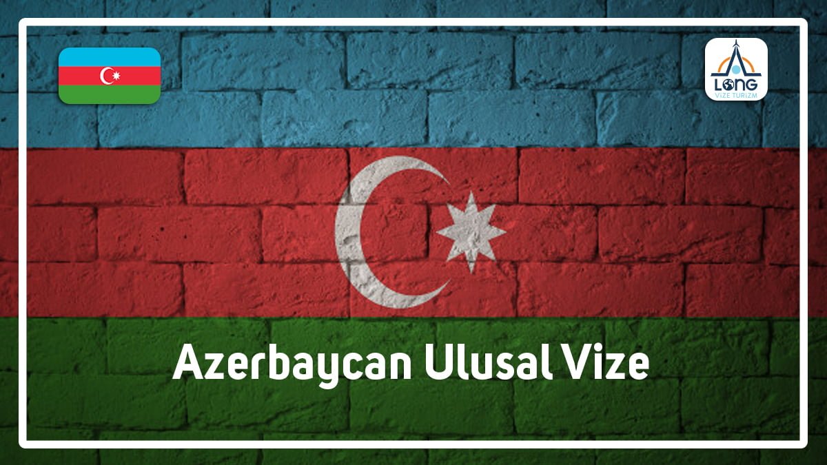 Ulusal Vize Azerbaycan