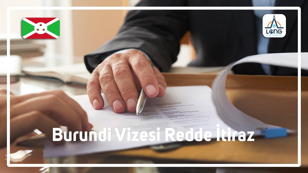 Vizesi Redde İtiraz Burundi