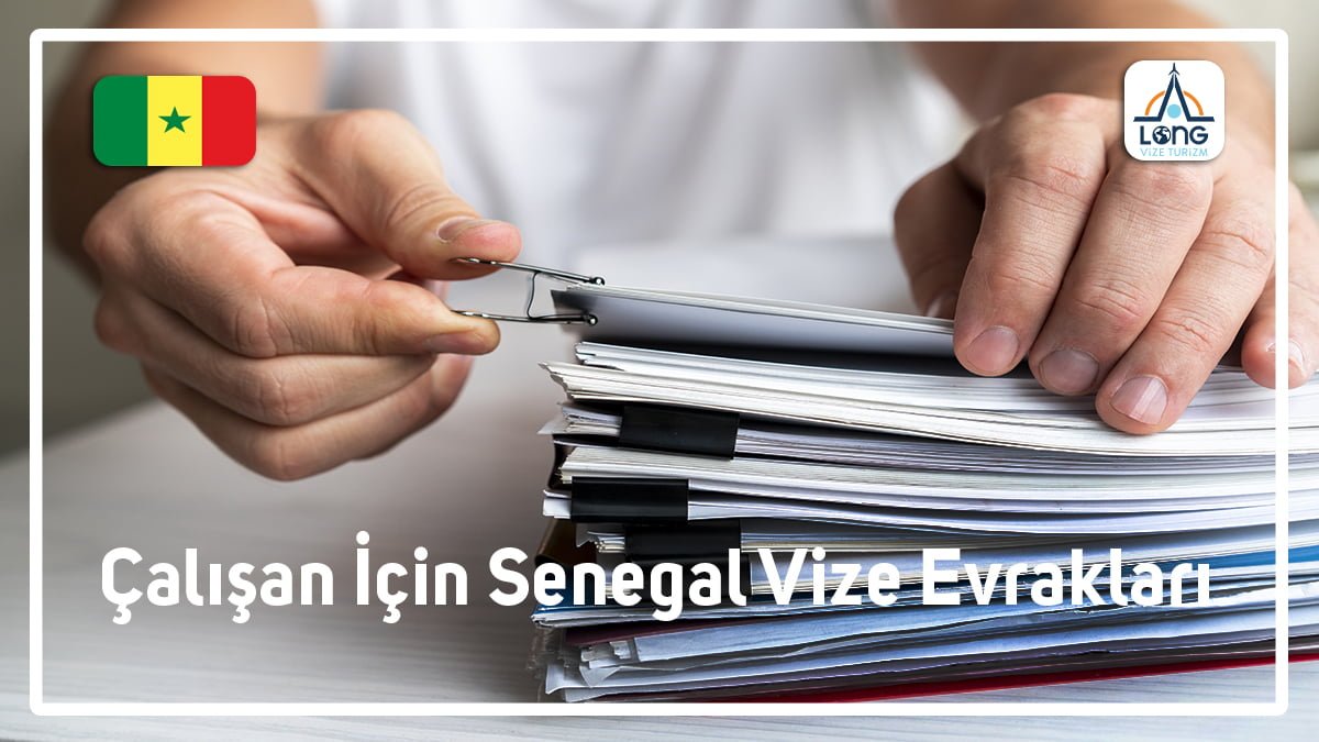 Vize Evrakları Çalışan İçin Senegal