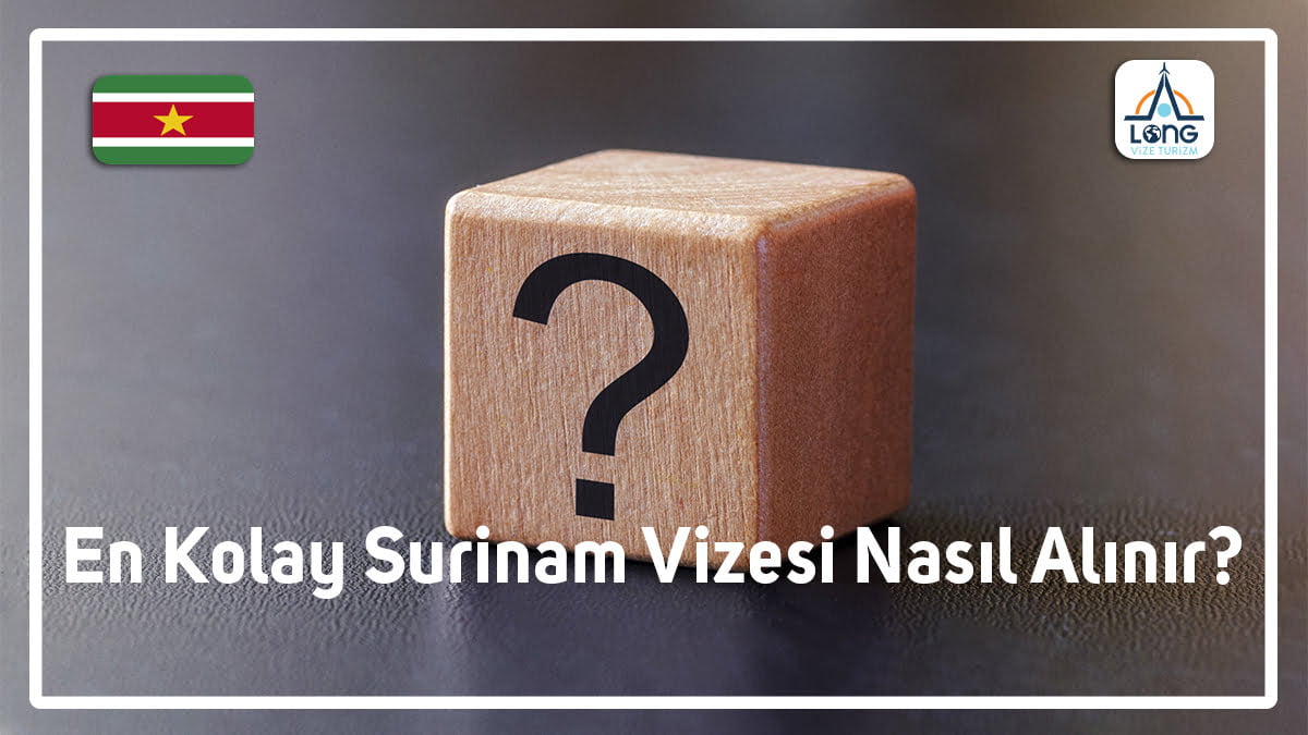 Vizesi Nasıl Alınır En Kolay Surinam