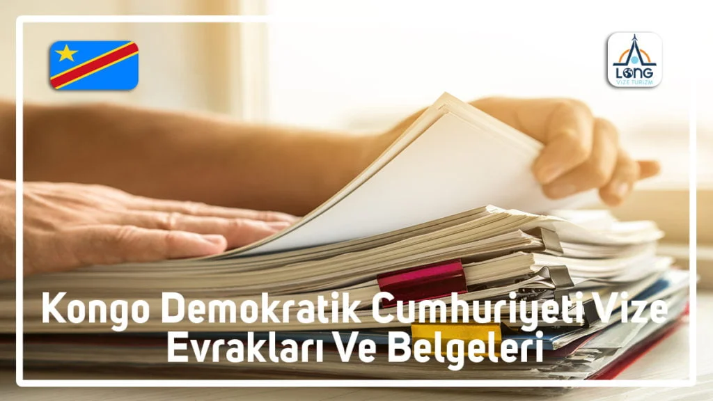 Vize Evrakları Ve Belgeleri Kongo Demokratik Cumhuriyeti