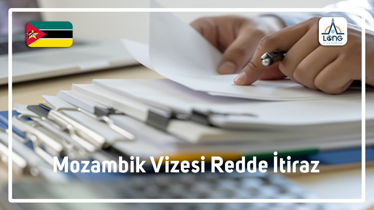 Vizesi Redde İtiraz Mozambik