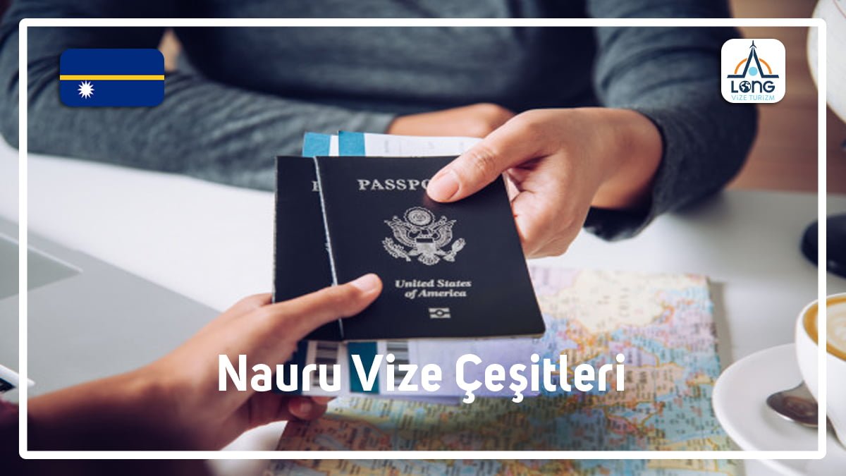 Vize Çeşitleri Nauru