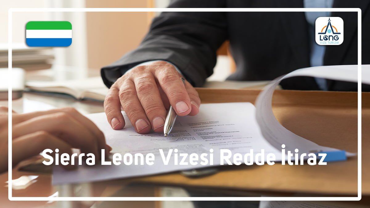 Vizesi Redde İtiraz Sierra Leone