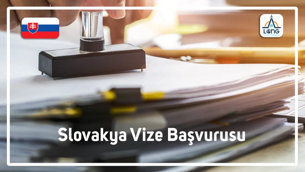 Vize Başvurusu Slovakya