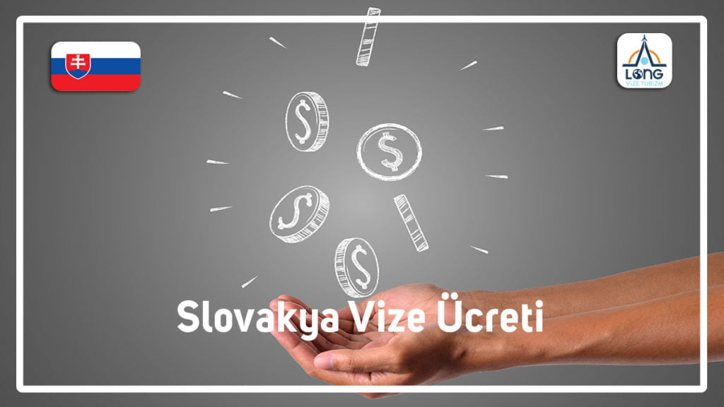 Vize Ücreti Slovakya