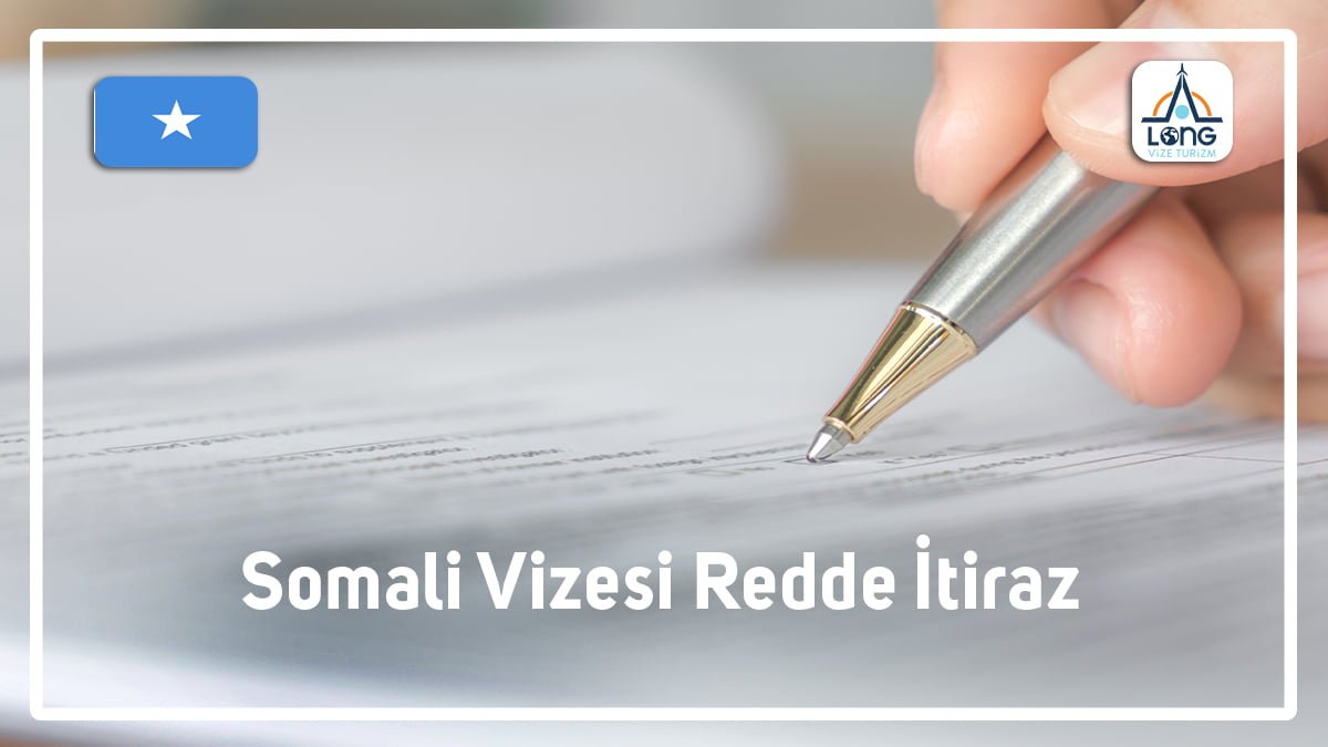Vizesi Redde İtiraz Somali