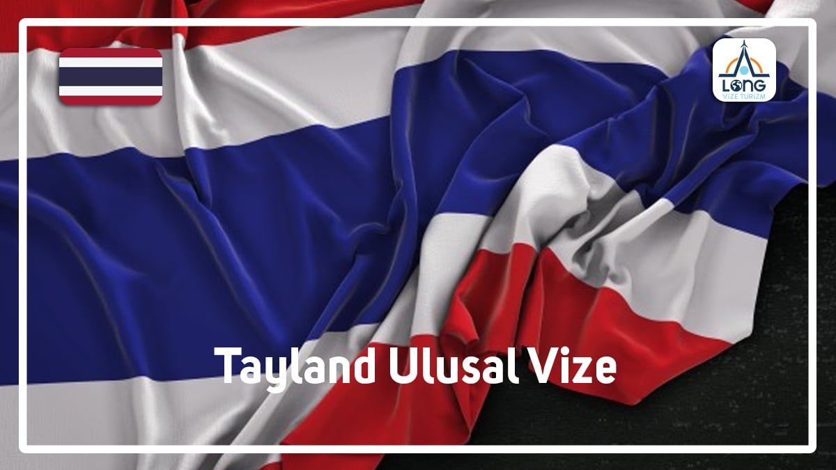 Ulusal Vize Tayland
