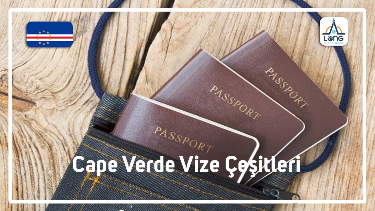 Vize Çeşitleri Cape Verde