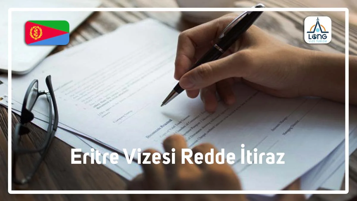 Vizesi Redde İtiraz Eritre