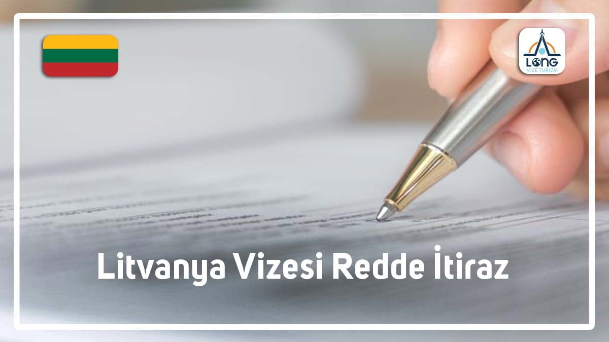 Redde İtiraz Litanya Vizesi