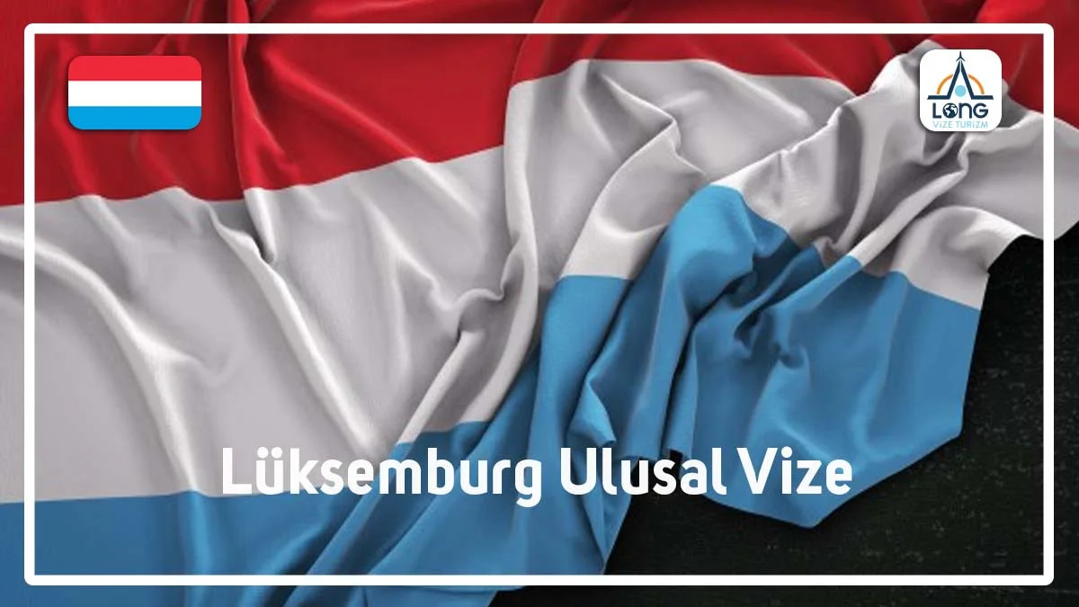 Ulusal Vize Lüksemburg