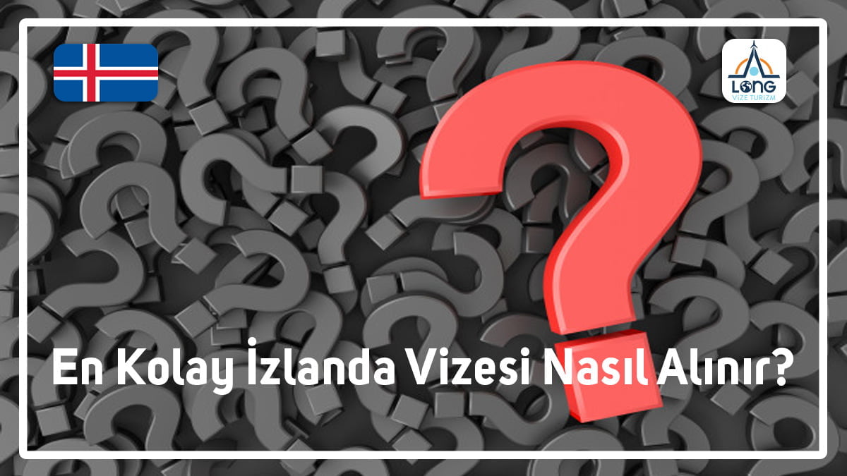 İzlanda Vizesi En Kolay Nasıl Alınır