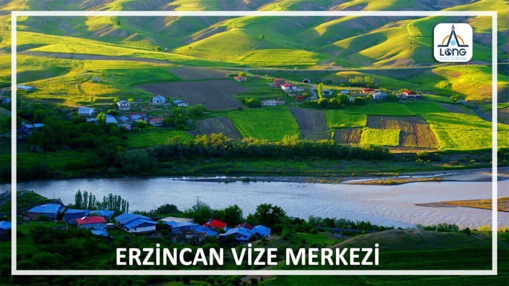 Vize Merkezi Erzincan