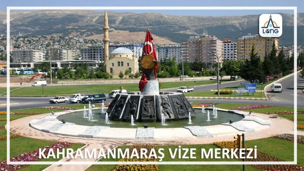 Vize Merkezi Kahramanmaraş