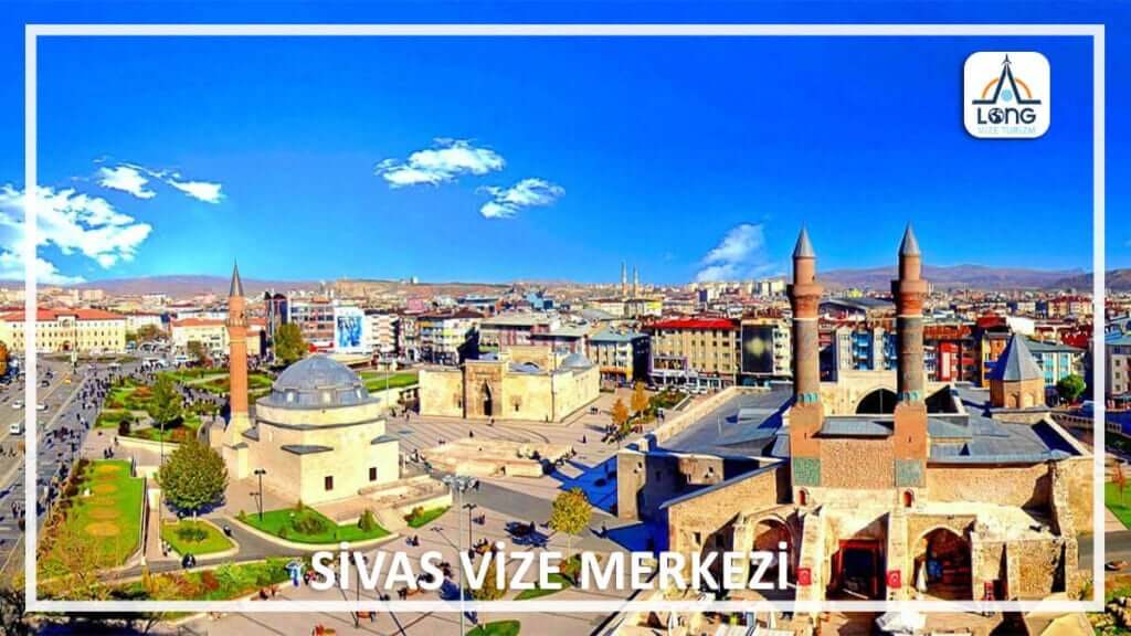Vize Merkezi Sivas