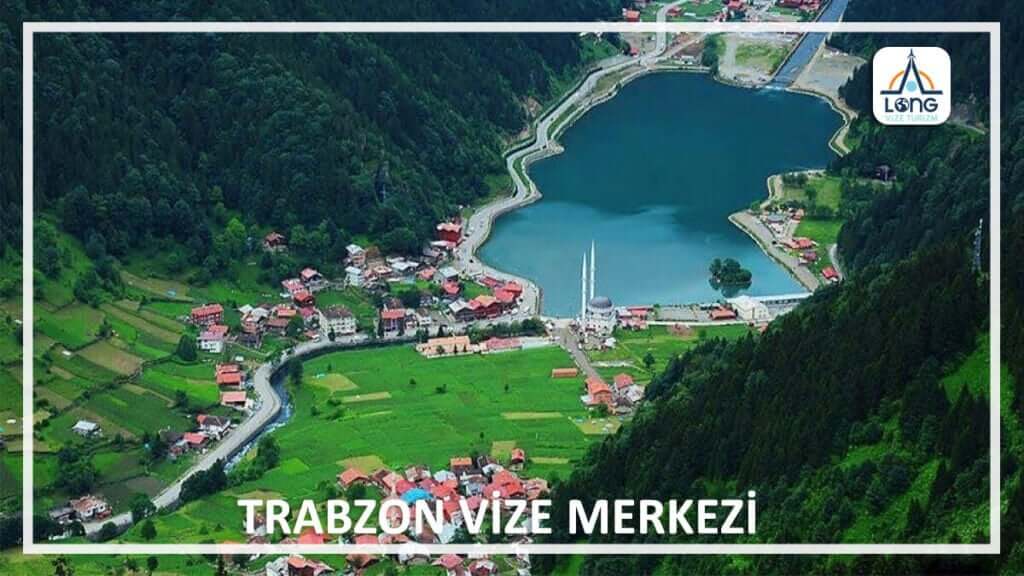 Vize Merkezi Trabzon